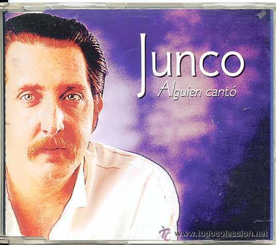 CDs de m&uacute;sica: JUNCO ALGUIEN CANTO CD SINGLE - Foto 1