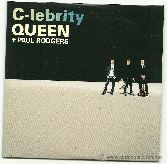 CDs de m&uacute;sica: QUEEN + PAUL RODGERS. C-lebrity (cd single 2008) - Foto 1