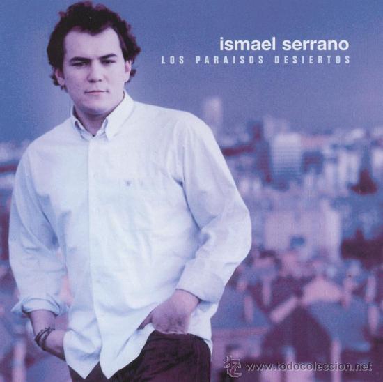 CDs de m&uacute;sica: ISMAEL SERRANO LOS PARAISOS DESIERTOS CD - Foto 1