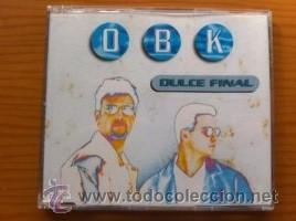 CDs de m&uacute;sica: OBK DULCE FINAL CD SINGLE PROMO 1 TRACK - Foto 1
