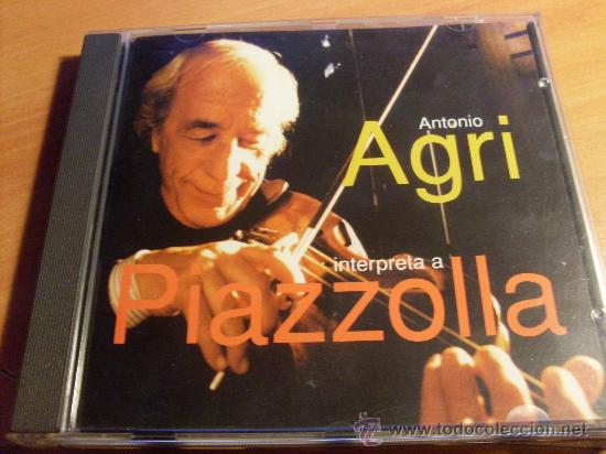 Musik-CDs: ANTONIO AGRI ( INTERPRETA A PIAZZOLLA) CD 14 TRACKS 1997 (CDIB12)