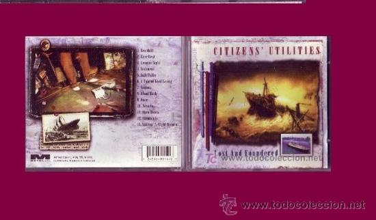 CDs de M&uacute;sica: CITIZENS&uml; UTILITIES CD ORIGINAL LOST AND FOUNDERED  1996 PRINTED CANADA