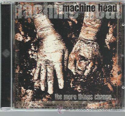 CDs de m&uacute;sica: MACHINE HEAD - THE MORE THINGS CHANGE... (1997) - CD ROADRUNNER NUEVO - Foto 1
