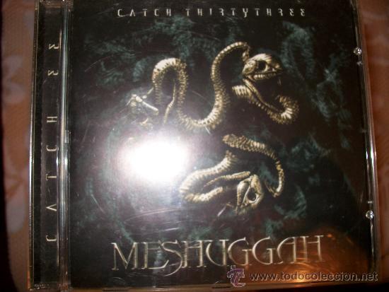 CDs de m&uacute;sica: CD - Meshuggah - Catch Thirtythree - 13 Canciones Nuclear Blast 2005 - Foto 1