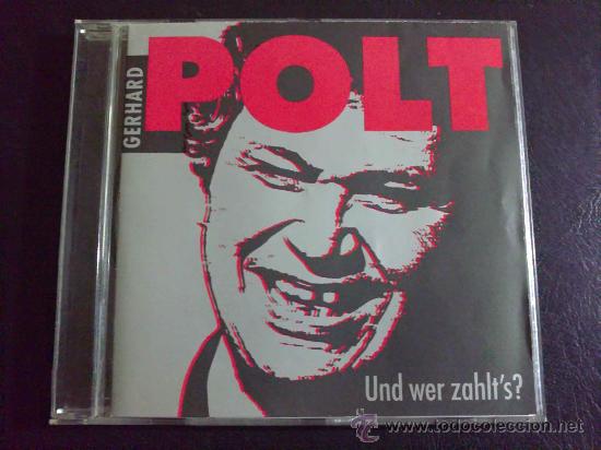 CDs de m&uacute;sica: GERHARD POLT - UND WER ZAHLTS - Foto 1