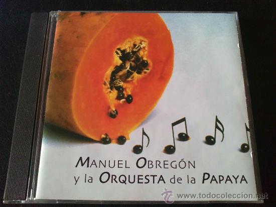CDs de m&uacute;sica: MANUEL OBREG&Oacute;N Y LA ORQUESTA PAPAYA - Foto 1