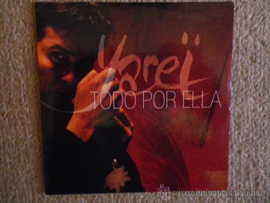 CDs de m&uacute;sica: YAREI Todo por ella CD SINGLE PROMOCIONAL CON LA PORTADA DE CARTON A&Ntilde;O 1999 2 VERSIONES