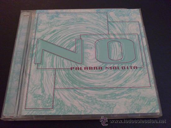 CDs de m&uacute;sica: PALABRA MALDITA, NO - Foto 1