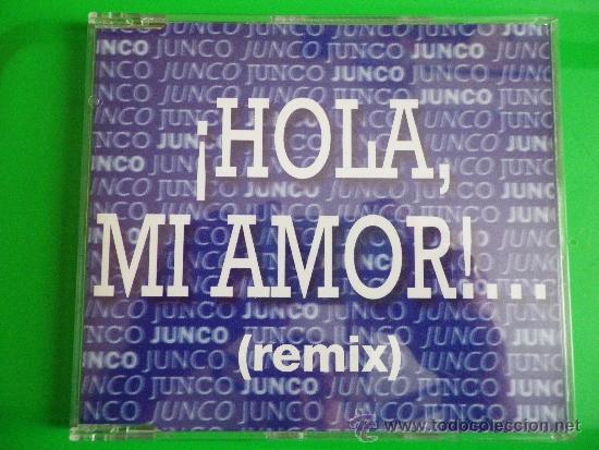 junco ¡ hola mi amor ! remixes cd single promoc - Compra venta en  todocoleccion