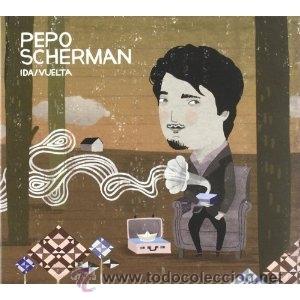 CDs de m&uacute;sica: PEPO SCHERMAN * CD * IDA / VUELTA * LTD DIGIPACK - Foto 1