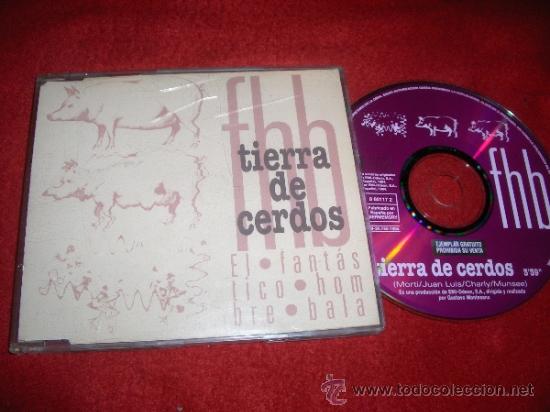 CDs de m&uacute;sica: EL FANTASTICO HOMBRE BALA Tierra de Cerdos CD single PROMO 1994 EMI
