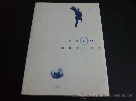 CDs de m&uacute;sica: PACO ORTEGA, CANCIONES - LIBRO CON CD - Foto 1