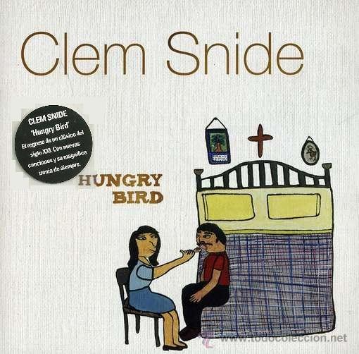 CDs de m&uacute;sica: CLEM SNIDE * HUMGRY BIRD * CD * PRECINTADO!!! - Foto 1