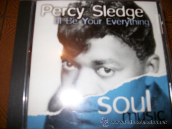 CDs de m&uacute;sica: PERCY SLEDGE - ILL BE YOUR EVERYTHING - SOUL MISIC - Foto 1