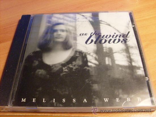 CDs de m&uacute;sica: MELISSA WEBB (AS THE WIND BLOWS) CD 1999 (CDIB24) - Foto 1