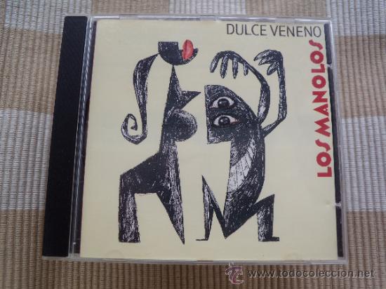 CDs de m&uacute;sica: Los Manolos -DULCE VENENO - Foto 1
