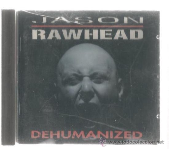 CDs de m&uacute;sica: CD JASON RAWHEAD : DEHUMANIZED - Foto 1