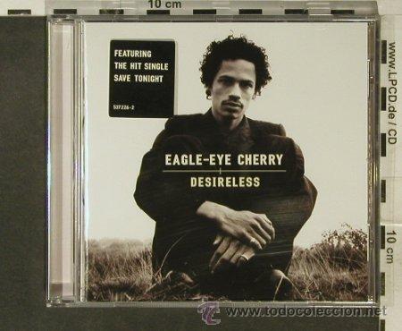 CDs de m&uacute;sica: EAGLE-EYE CHERRY DESIRELESS CD - Foto 1