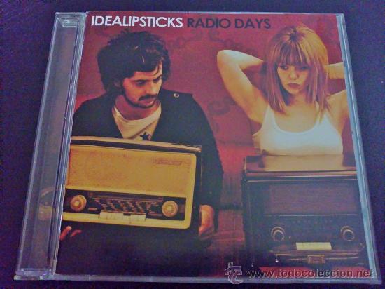 CDs de m&uacute;sica: IDEALIPSTICKS, RADIO DAYS - CD - Foto 1