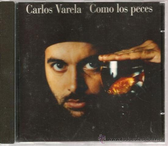 CDs de m&uacute;sica: CD CARLOS VARELA - COMO LOS PECES - Foto 1