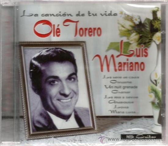 CDs de m&uacute;sica: CD LUIS MARIANO - OL&Eacute; TORERO - Foto 1