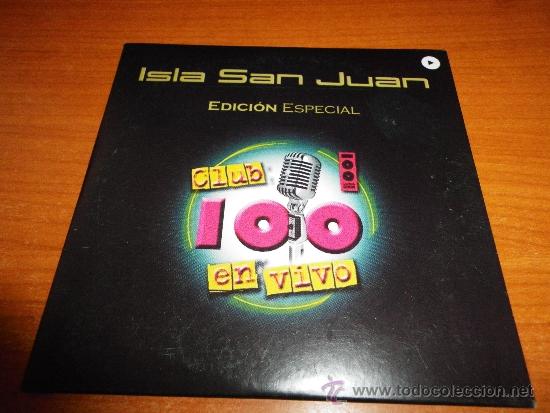 CDs de m&uacute;sica: ISLA SAN JUAN Luna llena CD SINGLE PROMOCIONAL CADENA 100 CLUB 100 EN VIVO CONCIERTO ACUSTICO