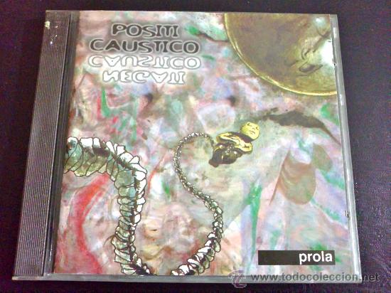 CDs de M&uacute;sica: POSITICA&Uacute;STICO NEGATICA&Uacute;STICO, PROLA - CD