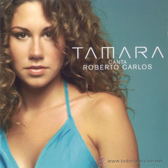 CDs de m&uacute;sica: Tamara - Canta Roberto Carlos (Precintado) - Foto 1