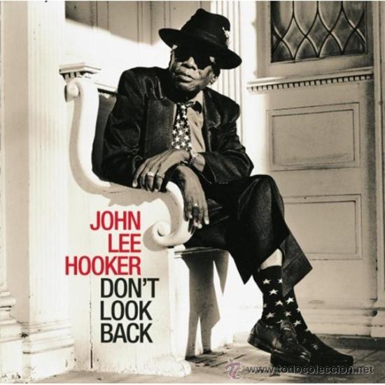 CDs de m&uacute;sica: John Lee Hooker - Dont look back (Precintado) - Foto 1