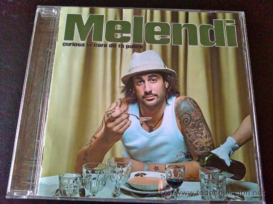 CDs de m&uacute;sica: MELENDI, CURIOSA LA CARA DE TU PADRE - CD - Foto 1