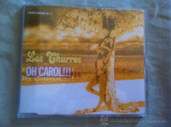 CDs de m&uacute;sica: CD SINGLE PROMO - LOS CHURROS - OH CAROL!!! - Foto 1