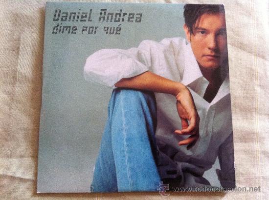CDs de m&uacute;sica: CD SINGLE PROMO - DANIEL ANDREA - DIME PORQUE - Foto 1