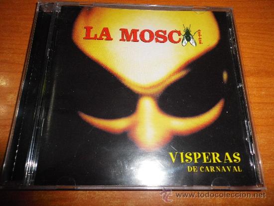 CDs de m&uacute;sica: LA MOSCA TSE TSE Visperas de carnaval CD ALBUM A&Ntilde;O 1999 14 TEMAS INCLUYE Para no verte mas
