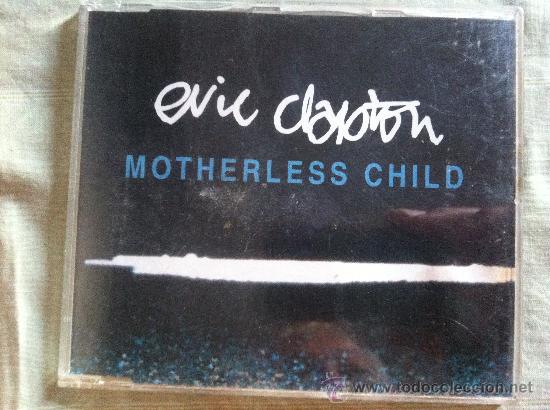 CDs de m&uacute;sica: CD SINGLE-ERIC CLPTON-MOTHERLESS CHILD - Foto 1