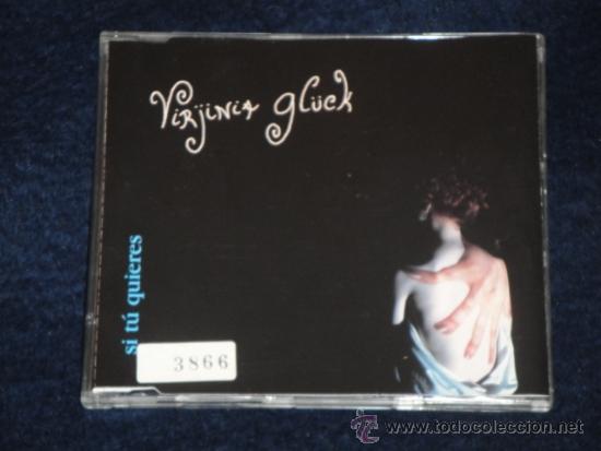 CDs de m&uacute;sica: Virjinia Gl&uuml;ck - cd single promo - Si t&uacute; quieres - 1996 EMI odeon