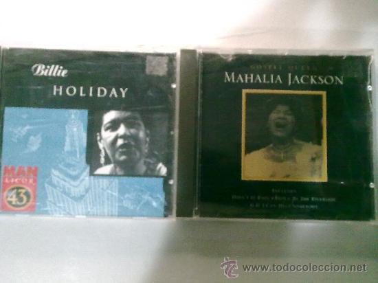 CDs de M&uacute;sica: LOTE DE DOS CD- BILLIE HOLIDAY-MAHALIA JACKSON