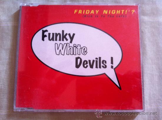 CDs de m&uacute;sica: CD SINGLE - FUNKY WHITE DEVILS - FRIDAY NIGHT - Foto 1