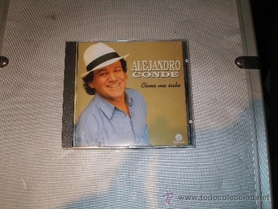 CDs de m&uacute;sica: Alejandro Conde - Como me sube - Foto 1
