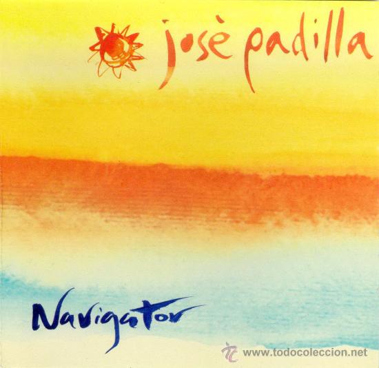 CDs de m&uacute;sica: Jose Padilla - Navigator (Precintado) - Foto 1