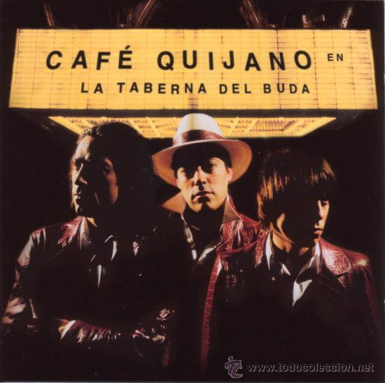 CDs de m&uacute;sica: Cafe Quijano - La taberna del Buda (Precintado) - Foto 1