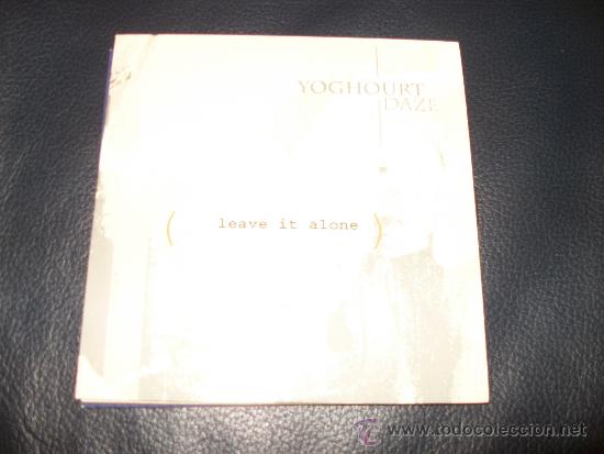 CDs de m&uacute;sica: PROMO MCD - YOGHOURT DAZE - LEAVE IT ALONE - Foto 1