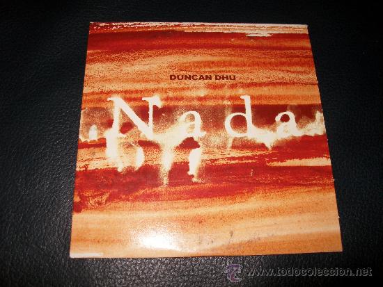 CDs de m&uacute;sica: MCD - DUNCAN DHU - NADA - Foto 1