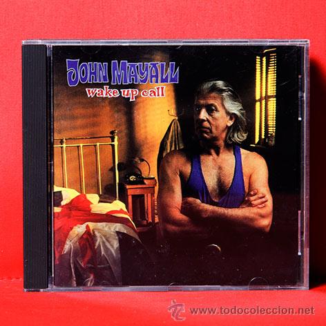 CDs de m&uacute;sica: JOHN MAYALL WAKE UP CALL CD - Foto 1