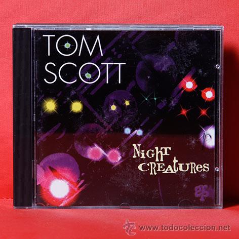 CDs de m&uacute;sica: TOM SCOTT NIGHT CREATURES CD - Foto 1