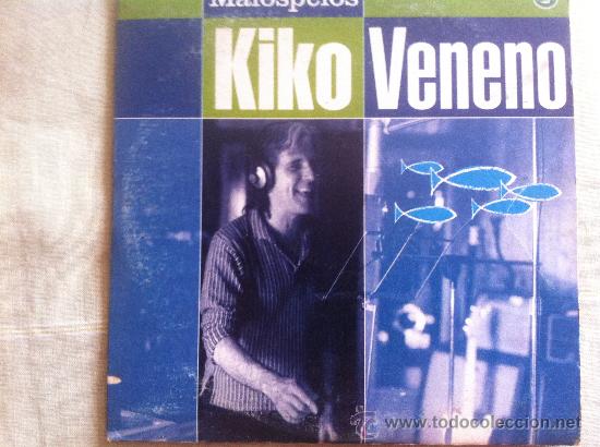 CDs de m&uacute;sica: CD SINGLE - KIKO VENENO - MALOSPELOS - Foto 1