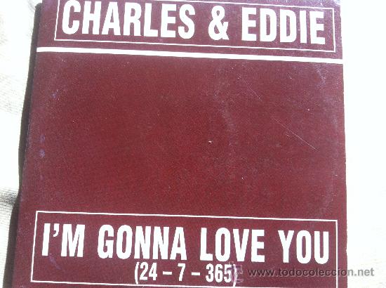 Cd Single Charles Eddie I M Gonna Love Yo Acheter Cds De Musique Pop Dans Todocoleccion