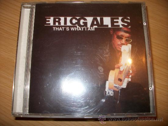CD de M&uacute;sica: ERIC GALES - THAT'S WHAT I AM