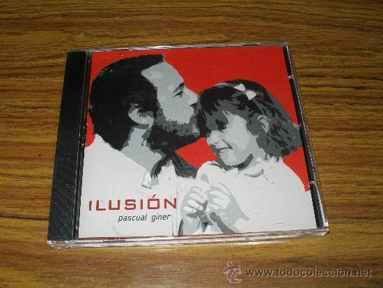 CDs de m&uacute;sica: Pascual Giner - Ilusion - Foto 1
