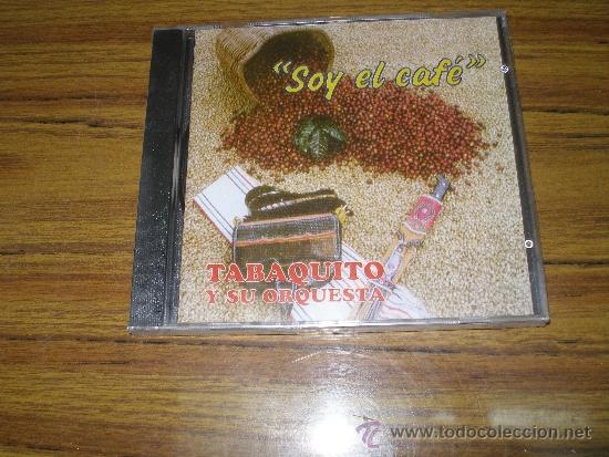 CDs de m&uacute;sica: Tabaquito y su Orquesta - Soy el cafe - Foto 1