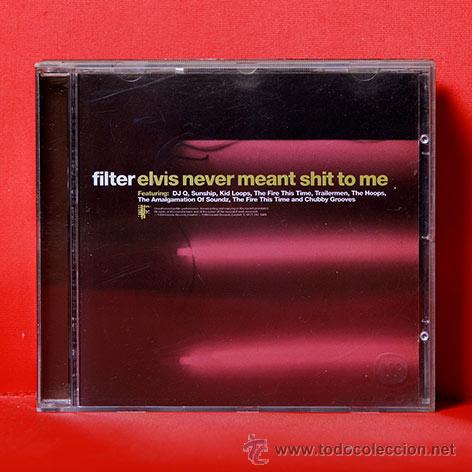 CDs de m&uacute;sica: ELVIS NEVER MEANT SHIT TO ME CD - Foto 1